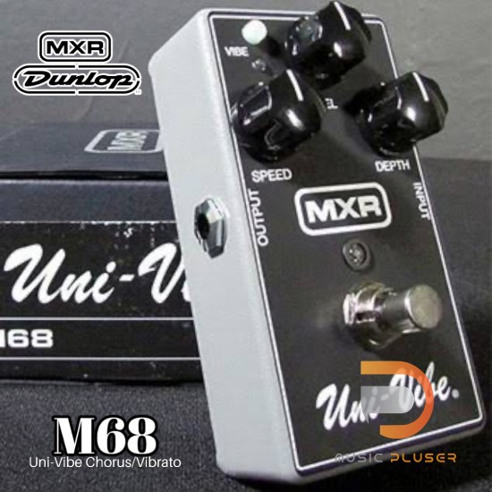 เอฟเฟคกีตาร์ Jim Dunlop MXR M68 Uni-Vibe Chorus/Vibrato